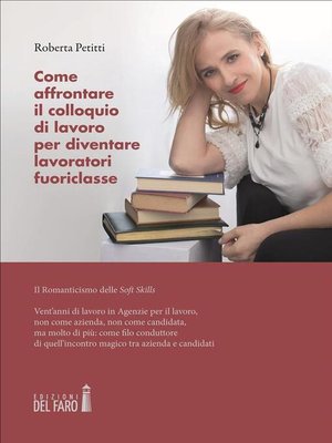 cover image of Come affrontare il colloquio di lavoro per diventare lavoratori fuoriclasse